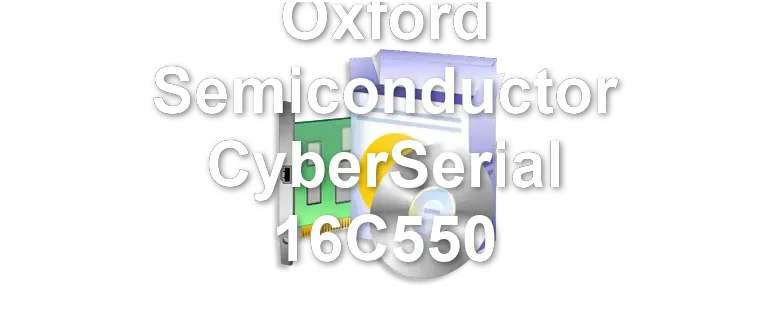 Oxford Semiconductor CyberSerial 16C550