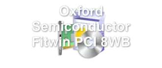 Oxford Semiconductor Fitwin PCI 8WB