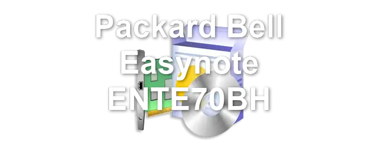 Packard Bell Easynote ENTE70BH