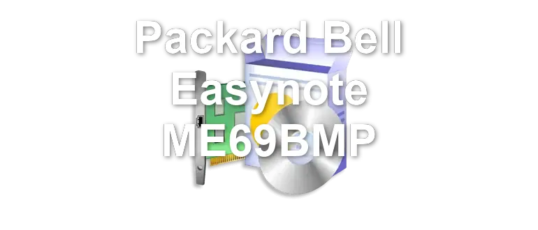 Packard Bell Easynote ME69BMP