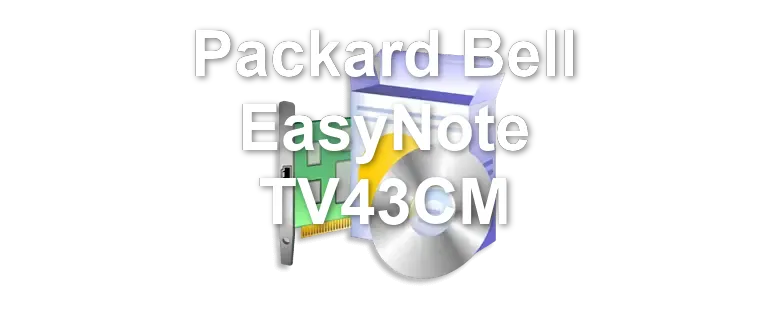 Packard Bell EasyNote TV43CM