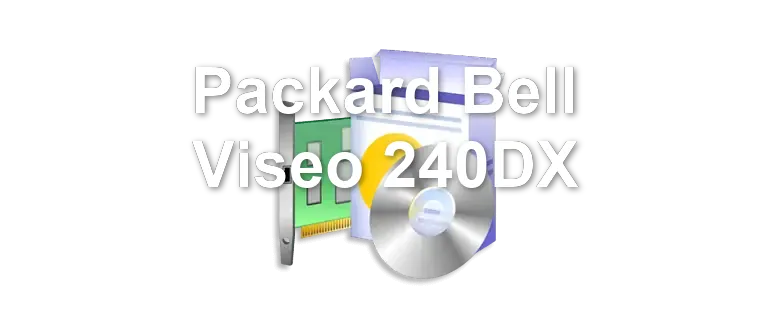 Packard Bell Viseo 240DX