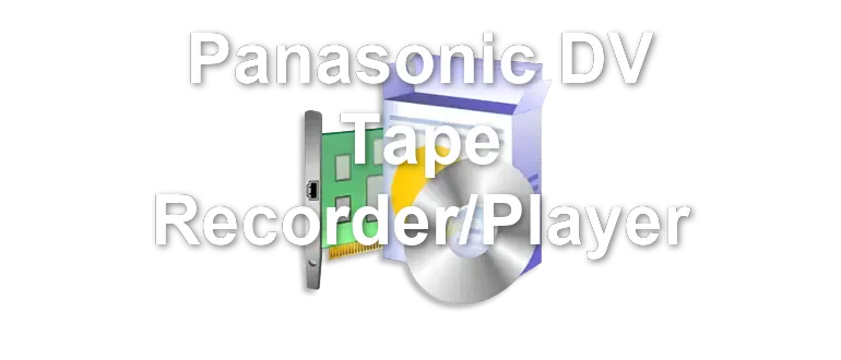 Panasonic DV Tape Recorder/Player