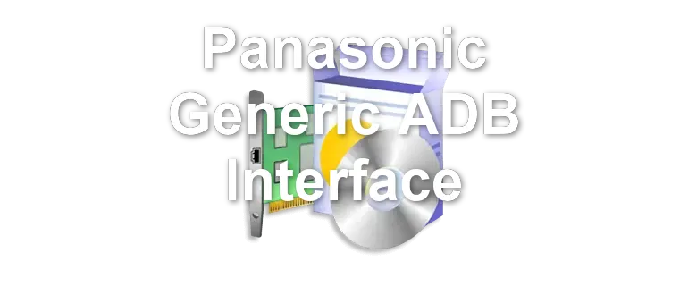 Panasonic Generic ADB Interface
