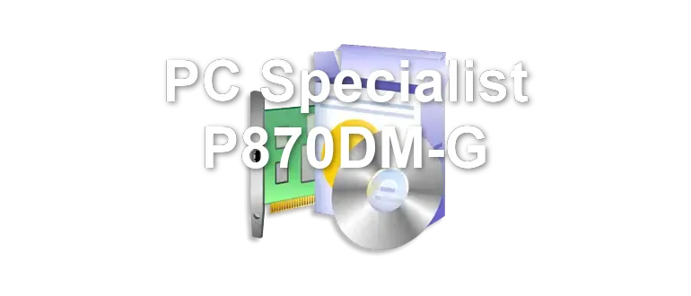 PC Specialist P870DM-G