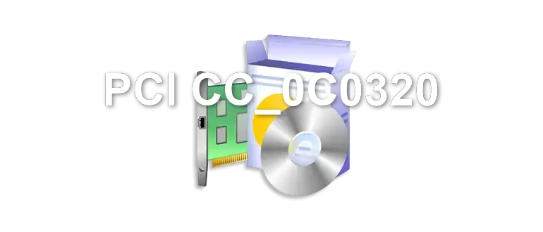 PCI CC_0C0320