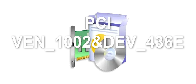 PCI VEN_1002&DEV_436E