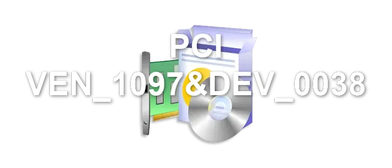 PCI VEN_1097&DEV_0038