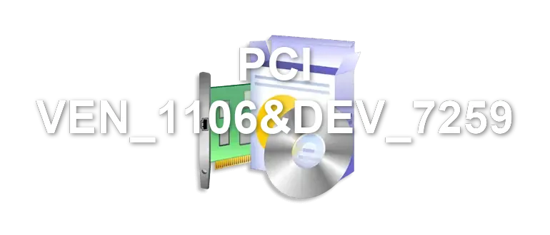 PCI VEN_1106&DEV_7259