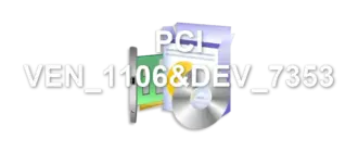 PCI VEN_1106&DEV_7353