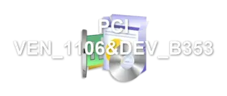 PCI VEN_1106&DEV_B353