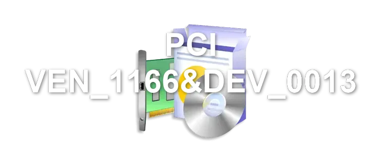 PCI VEN_1166&DEV_0013