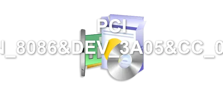 PCI VEN_8086&DEV_3A05&CC_0106