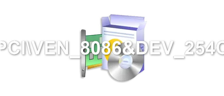 PCIVEN_8086&DEV_254C