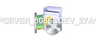 PCIVEN_8086&DEV_27A1