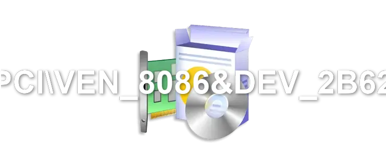 PCIVEN_8086&DEV_2B62