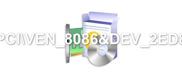 PCIVEN_8086&DEV_2ED8