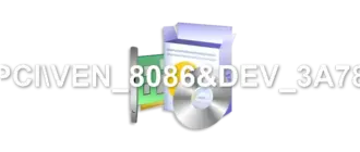 PCIVEN_8086&DEV_3A78