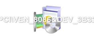 PCIVEN_8086&DEV_3B32