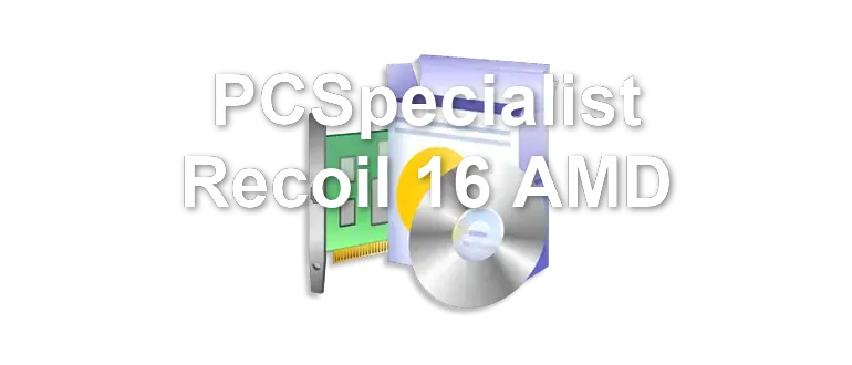 PCSpecialist Recoil 16 AMD