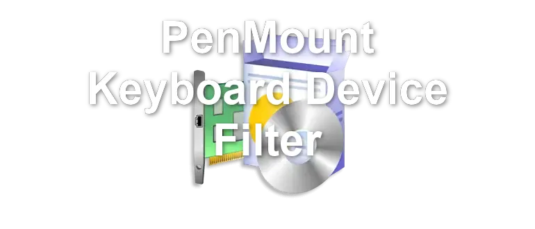 PenMount Keyboard Device Filter