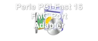 Perle PCI-Fast 16 FMC Port Adapter