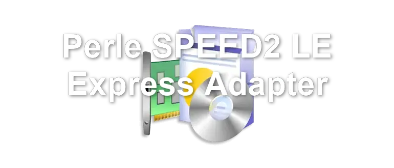 Perle SPEED2 LE Express Adapter