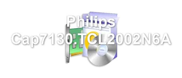 Philips Cap7130.TCL2002N6A