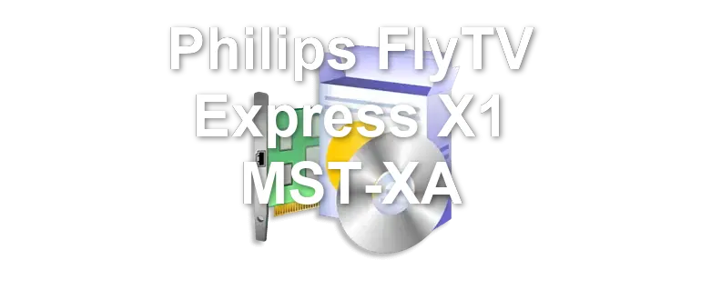 Philips FlyTV Express X1 MST-XA