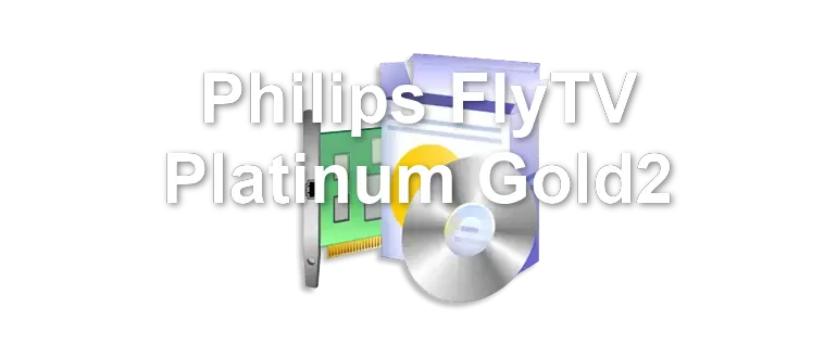 Philips FlyTV Platinum Gold2
