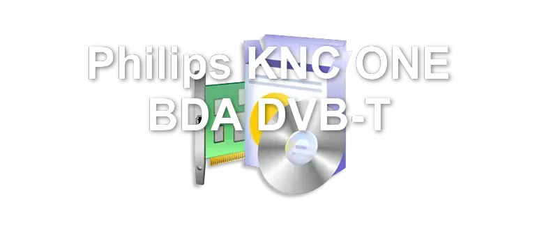 Philips KNC ONE BDA DVB-T