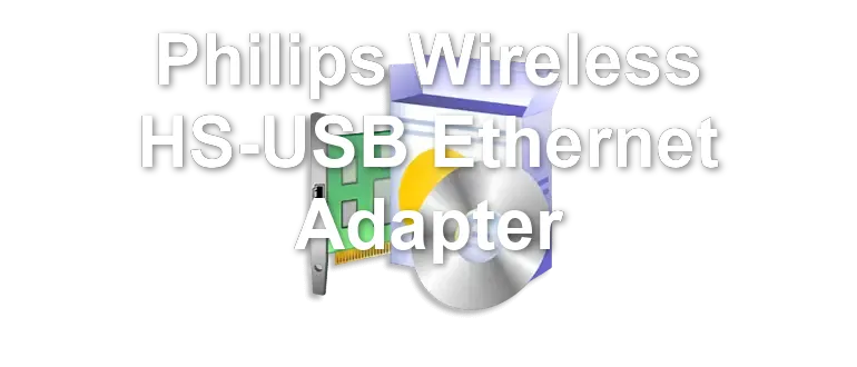 Philips Wireless HS-USB Ethernet Adapter