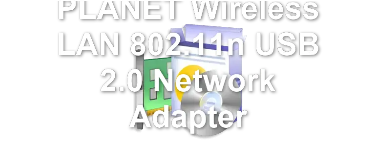 PLANET Wireless LAN 802.11n USB 2.0 Network Adapter