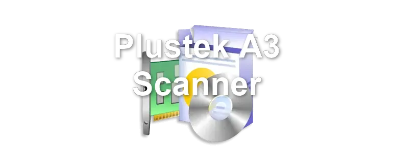 Plustek A3 Scanner
