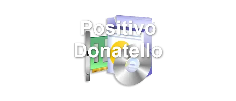 Positivo Donatello
