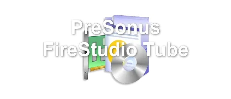 PreSonus FireStudio Tube