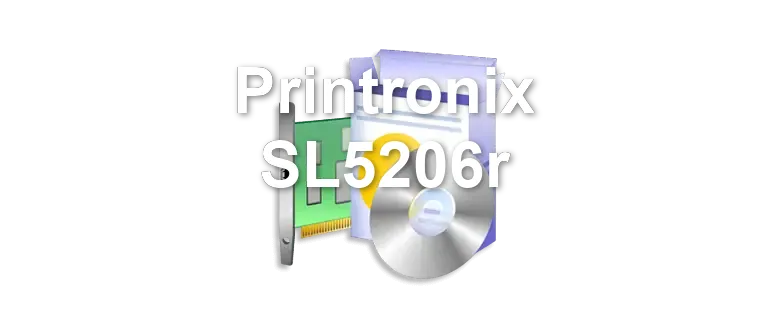Printronix SL5206r
