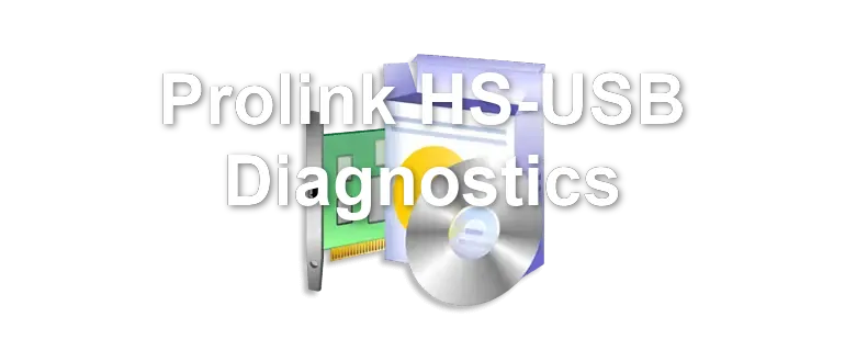Prolink HS-USB Diagnostics