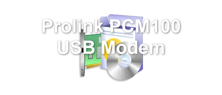 Prolink PCM100 USB Modem