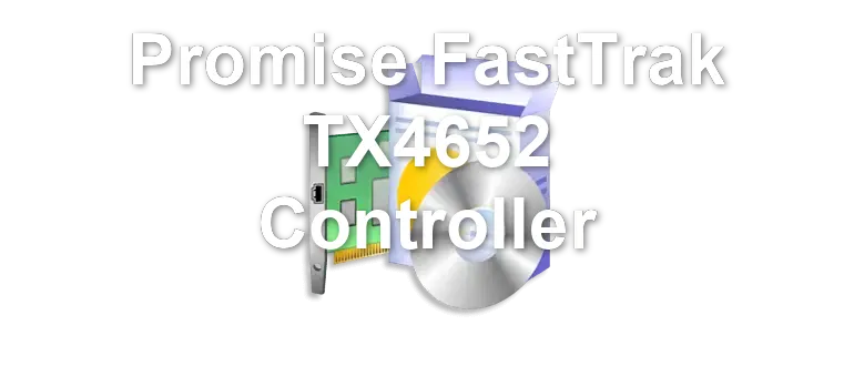 Promise FastTrak TX4652 Controller