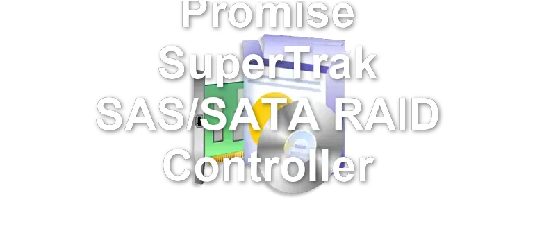 Promise SuperTrak SAS/SATA RAID Controller