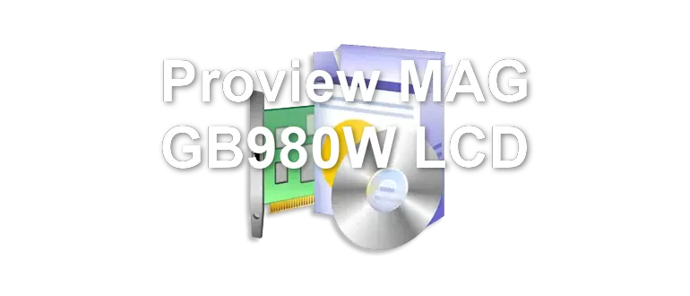 Proview MAG GB980W LCD