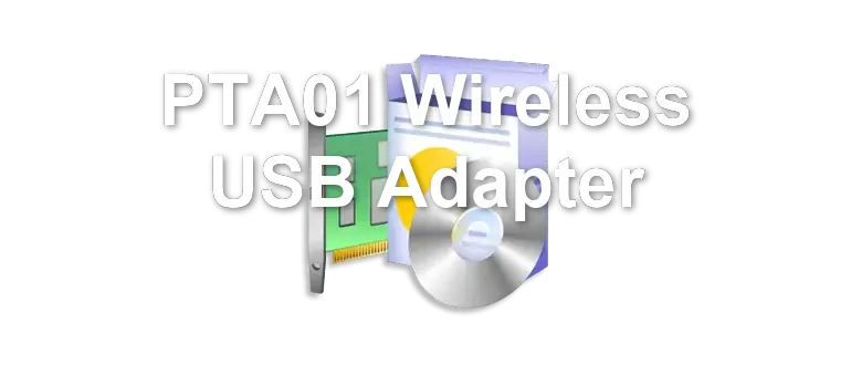 PTA01 Wireless USB Adapter