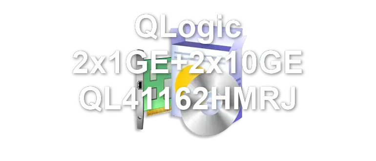 QLogic 2x1GE+2x10GE QL41162HMRJ