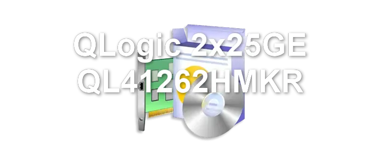 QLogic 2x25GE QL41262HMKR