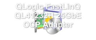 QLogic FastLinQ QL41232H 25GbE OCP Adapter