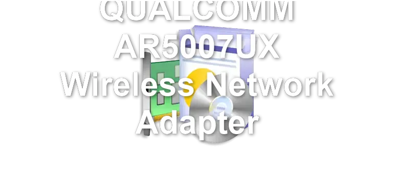 QUALCOMM AR5007UX Wireless Network Adapter