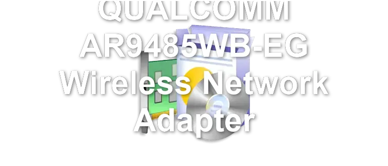 QUALCOMM AR9485WB-EG Wireless Network Adapter