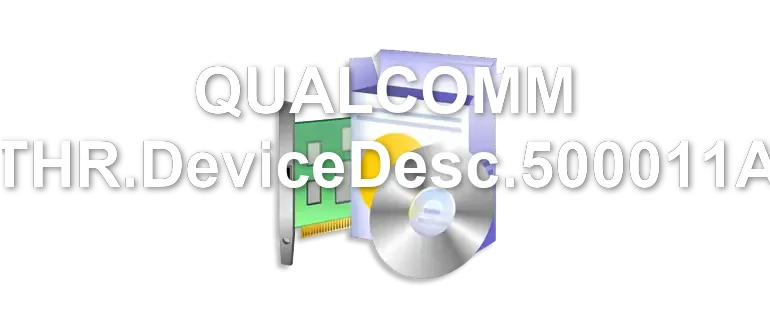QUALCOMM ATHR.DeviceDesc.500011AD