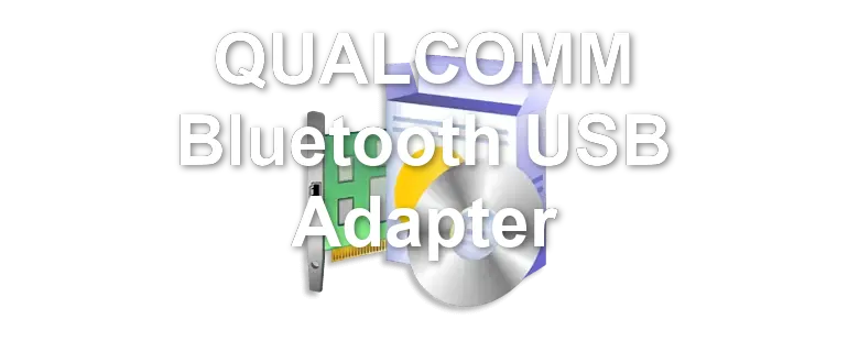 QUALCOMM Bluetooth USB Adapter